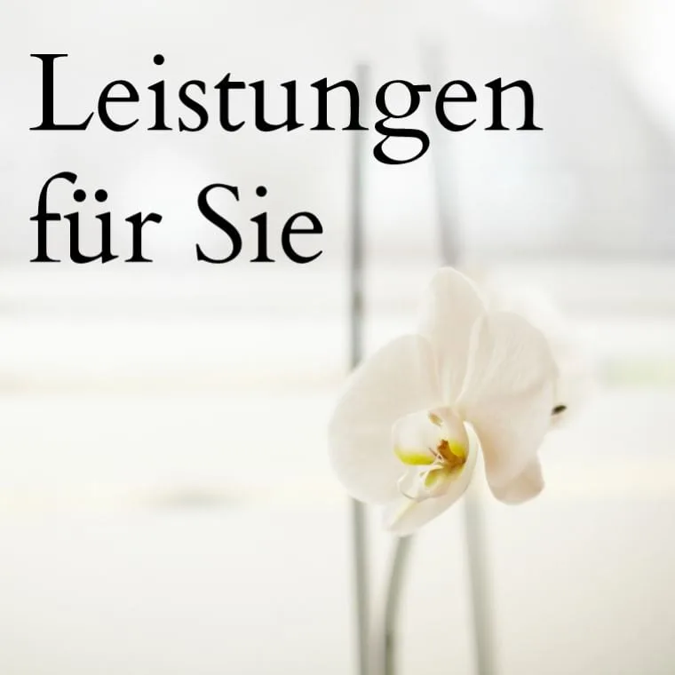 Leistungen für Sie