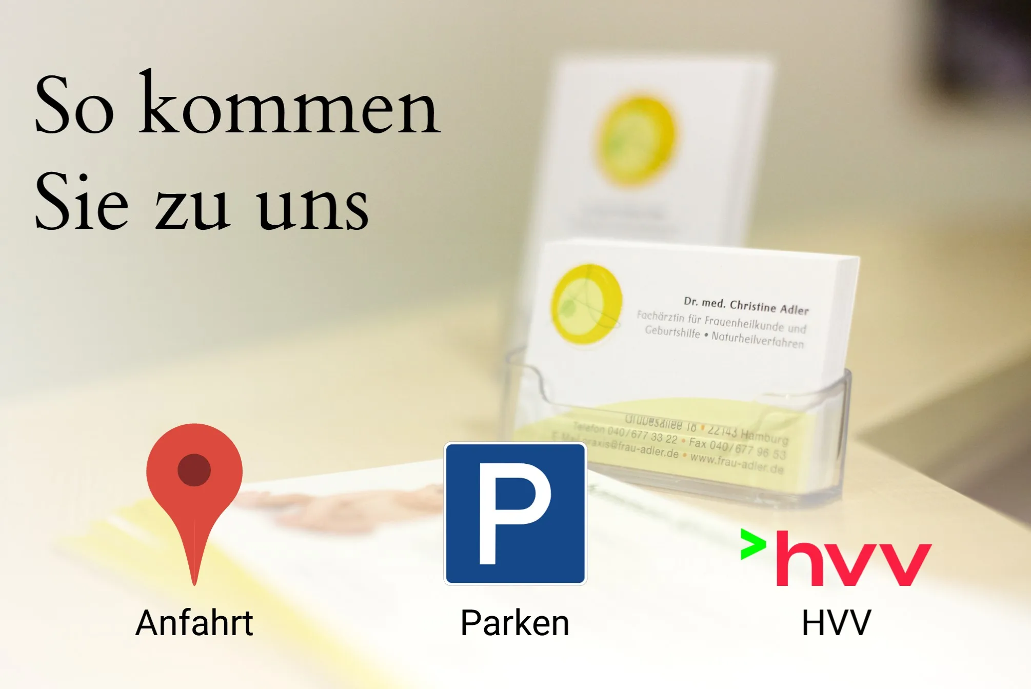 Dr. Christine Adler, Anfahrt, Parken, HVV