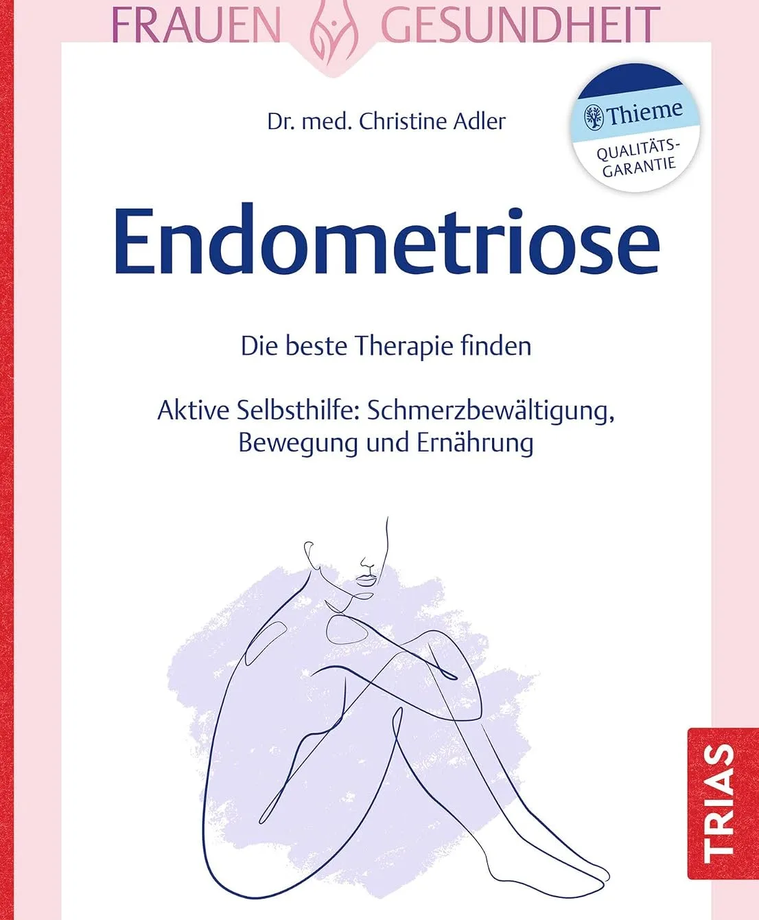 Buch „Endometriose“ von Dr. med. Christine Adler
