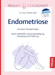 Buch „Endometriose“ von Dr. med. Christine Adler